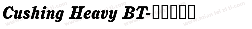 Cushing Heavy BT字体转换